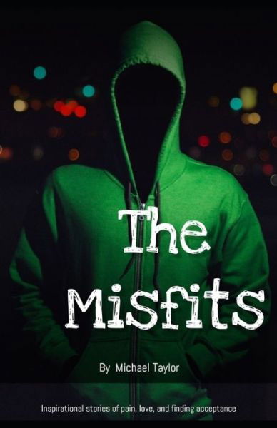 Cover for Michael Taylor · The Misfits (Paperback Book) (2017)