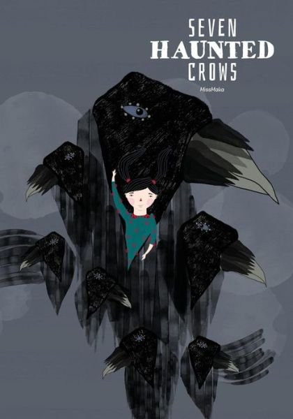 Cover for Maka Bara · Seven Haunted Crows (Taschenbuch) (2017)