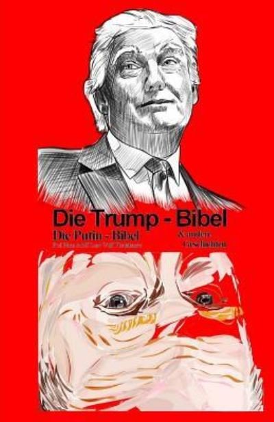 Cover for Romowe · Die Trump Bibel (Paperback Bog) (2017)