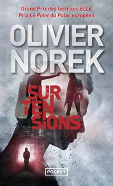 Cover for Olivier Norek · Surtensions (Pocketbok) (2017)