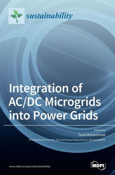 Cover for Fazel Mohammadi · Integration of AC/DC Microgrids into Power Grids (Gebundenes Buch) (2020)