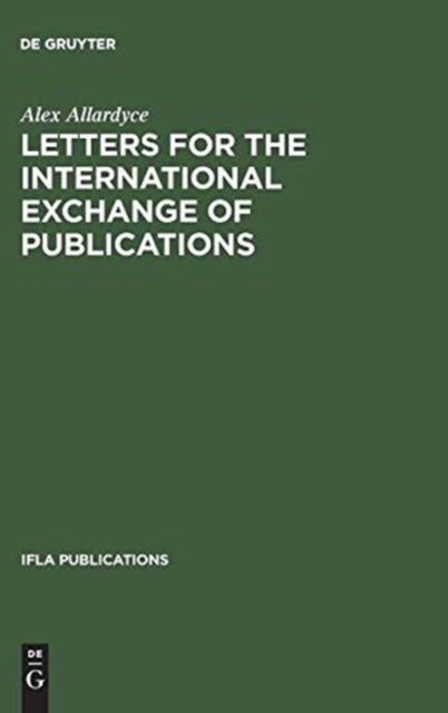 Cover for Alex Allardyce · Letters for the International Exchange of Publications (Bok) (1978)
