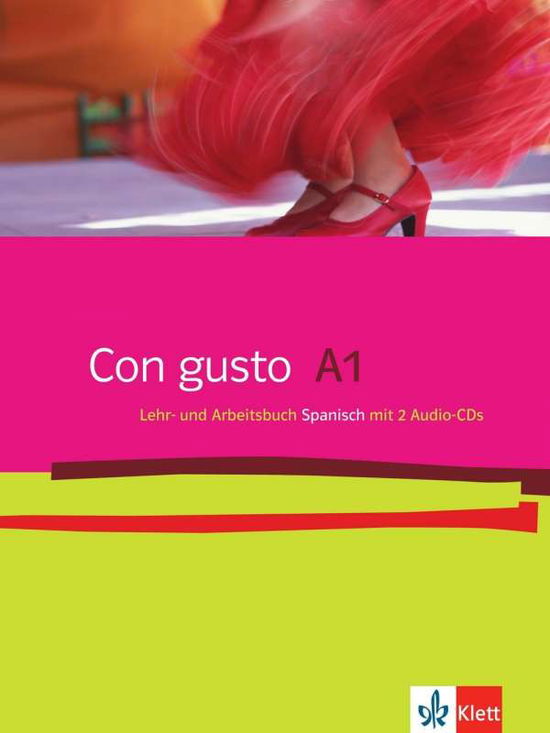 Cover for Eva M. Lloret Ivorra, Rosa Ribas, Bibiana Wiener · Con gusto.A1 Lehr- u.Arbeitsbuch+2CD-A. (Book)