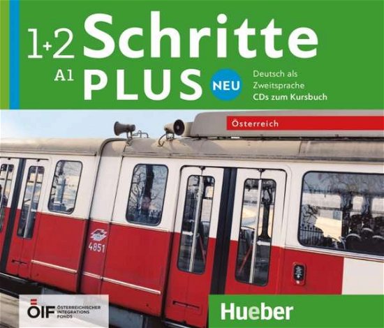 Cover for Niebisch, Daniela; Penning-hiemstra, Sylvette; Specht, Franz · Schritte Plus Neu Bd01 A1/1 Ãƒâ€“sterreich-ausgabe (CD)