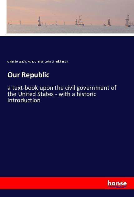 Cover for Leach · Our Republic (Book)