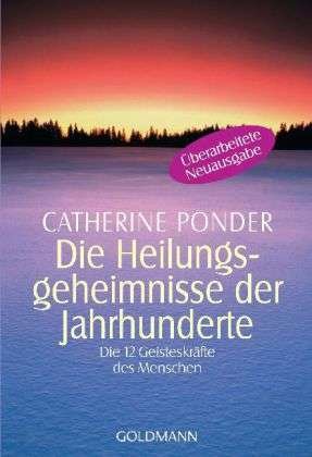 Cover for Catherine Ponder · Goldmann 11880 Ponder.Heilungsgeheimnis (Book)