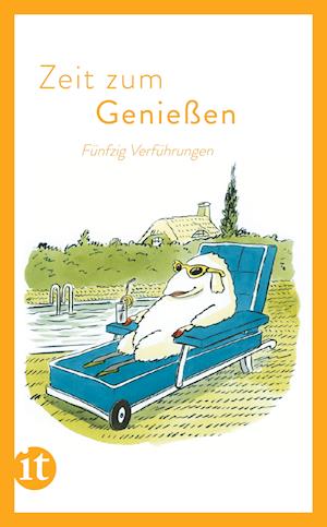 Zeit zum Genießen - Gesine Dammel - Books - Insel Verlag GmbH - 9783458681809 - October 10, 2021