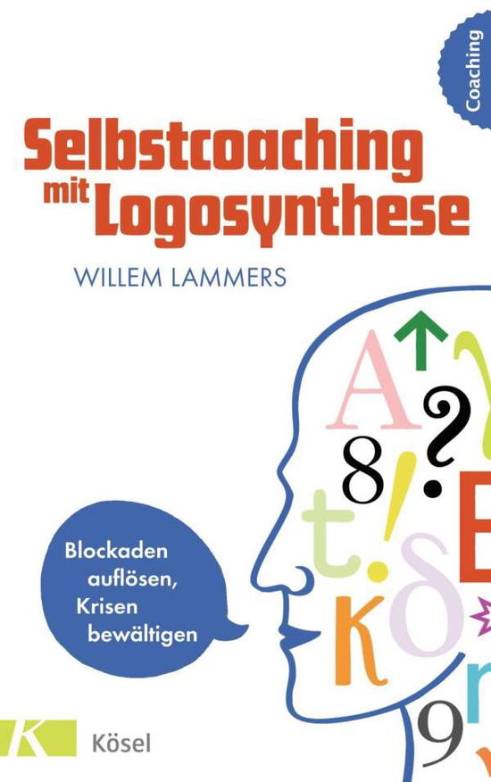 Cover for Lammers · Selbstcoaching mit Logosynthese (Book)