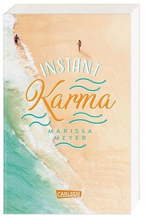 Cover for Marissa Meyer · Instant Karma (Book) (2023)
