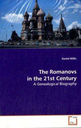 Cover for Willis · The Romanovs in the 21st Century (Book)