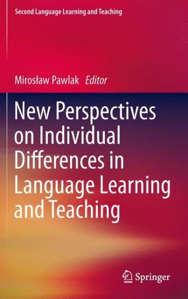 Cover for Miroslaw Pawlak · New Perspectives on Individual Differences in Language Learning and Teaching - Second Language Learning and Teaching (Taschenbuch) [2012 edition] (2014)