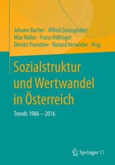 Cover for Sozialstruktur Und Wertewandel in OEsterreich: Trends 1986-2016 (Paperback Book) [1. Aufl. 2019 edition] (2018)