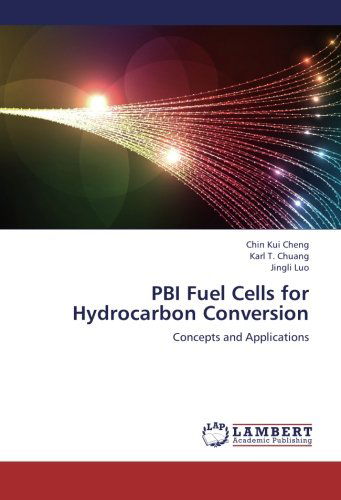 Cover for Jingli Luo · Pbi Fuel Cells for Hydrocarbon Conversion: Concepts and Applications (Paperback Book) (2012)