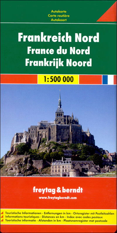 France North Road Map 1:500 000 - Freytag & Berndt - Boeken - Freytag-Berndt - 9783707905809 - 1 februari 2017