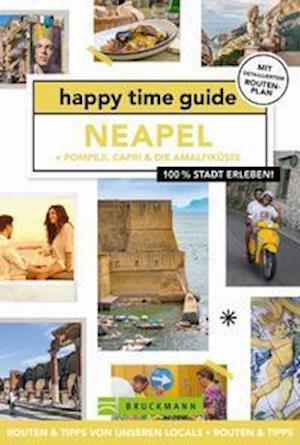 Cover for Iris de Brouwer · Happy Time Guide Neapel + Pompeji, Capri &amp; Die Amalfiküste (Book) (2022)