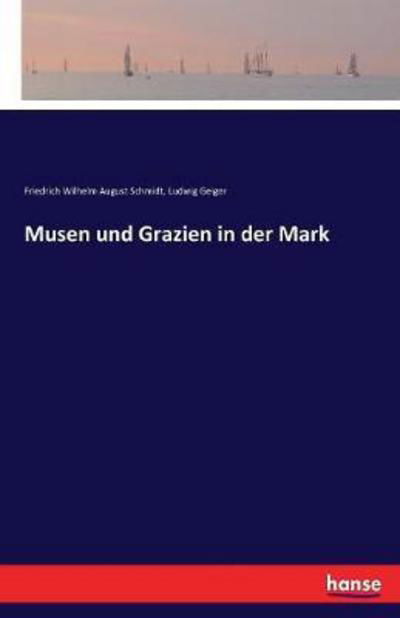 Musen und Grazien in der Mark - Schmidt - Bücher -  - 9783744621809 - 6. Oktober 2020