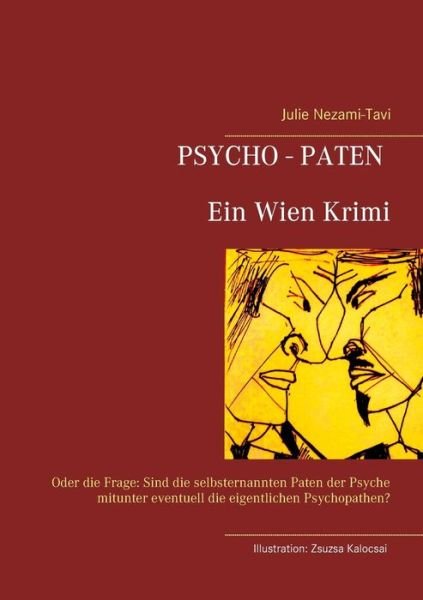 Cover for Nezami-Tavi · Psycho-Paten Ein Wien Krimi (Buch) (2017)