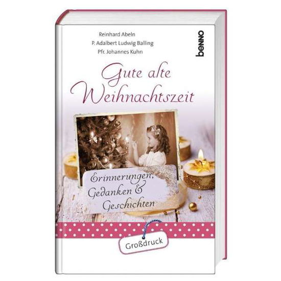 Cover for Abeln · Gute alte Weihnachtszeit (Book)