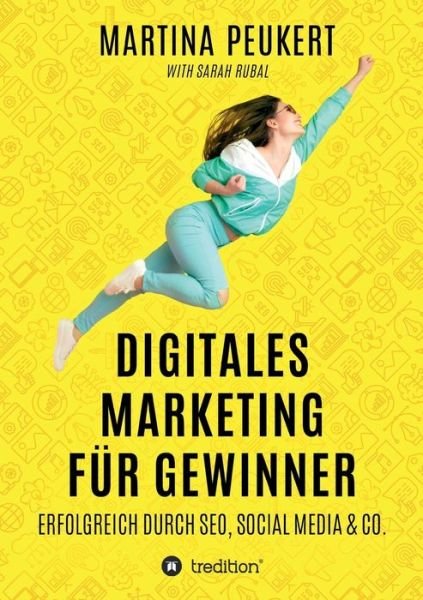 Cover for Rubal · Digitales Marketing für Gewinner (Buch) (2019)