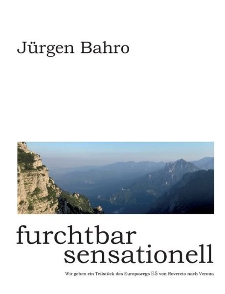 Cover for Bahro · Furchtbar Sensationell (Bog) (2019)
