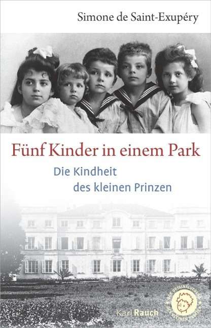 Cover for Saint-Exupéry · Fünf Kinder in einem Park (Book)