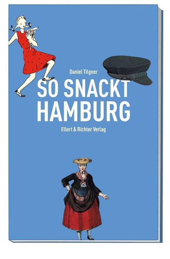 Cover for Tilgner · So snackt Hamburg (Book)