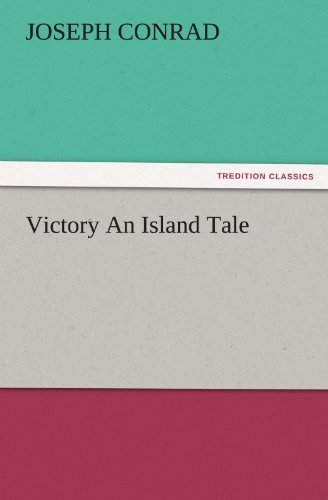 Cover for Joseph Conrad · Victory an Island Tale (Tredition Classics) (Taschenbuch) (2011)