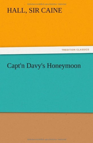 Cover for Hall Sir Caine · Capt'n Davy's Honeymoon (Paperback Bog) (2012)