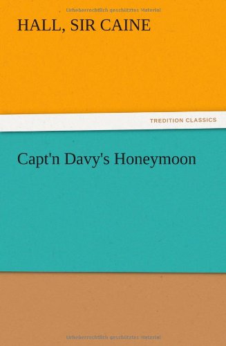 Cover for Hall Sir Caine · Capt'n Davy's Honeymoon (Paperback Book) (2012)