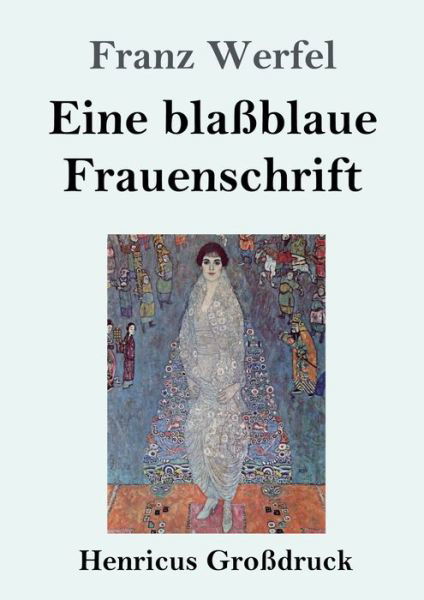 Cover for Franz Werfel · Eine BlassBlaue Frauenschrift (Pocketbok) (2019)