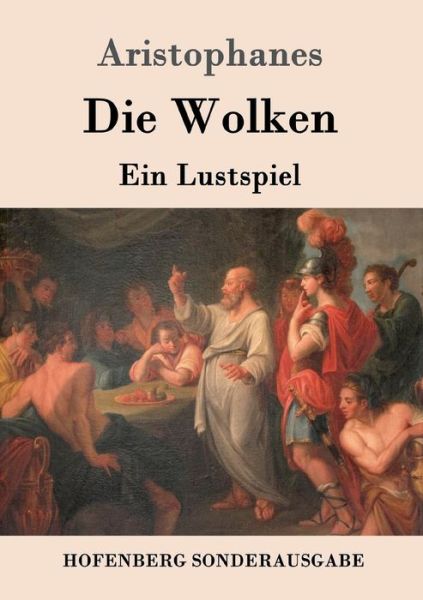 Cover for Aristophanes · Die Wolken (Buch) (2016)