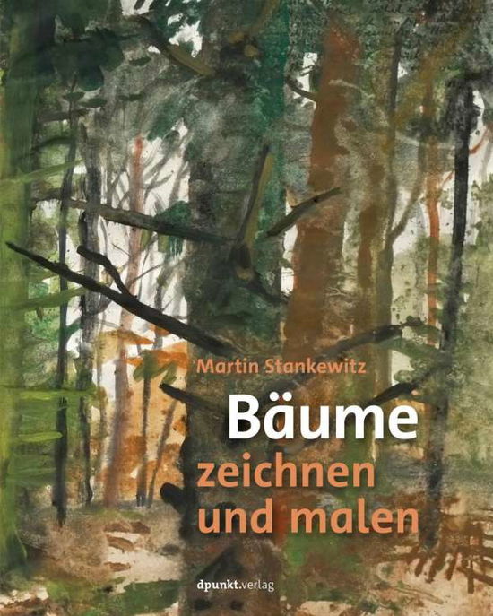 Cover for Stankewitz · Bäume zeichnen und malen (Bok)