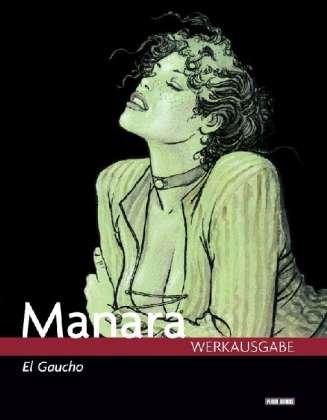 Cover for Milo Manara · Werkausgabe.05 Gaucho (Book)