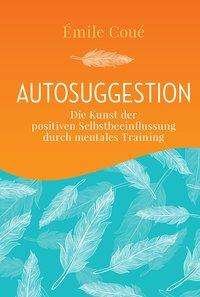 Cover for Coué · Autosuggestion (Book)