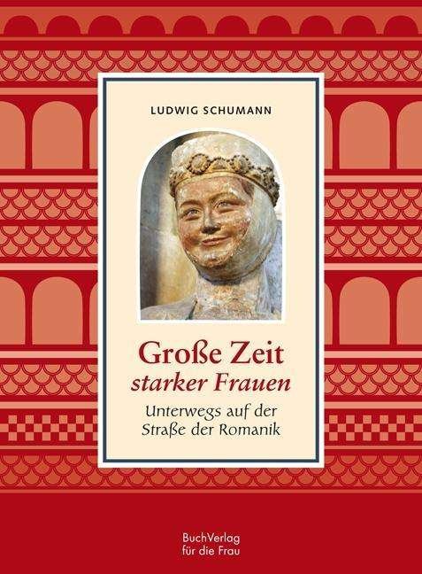 Cover for Schumann · Große Zeit starker Frauen (Bok)