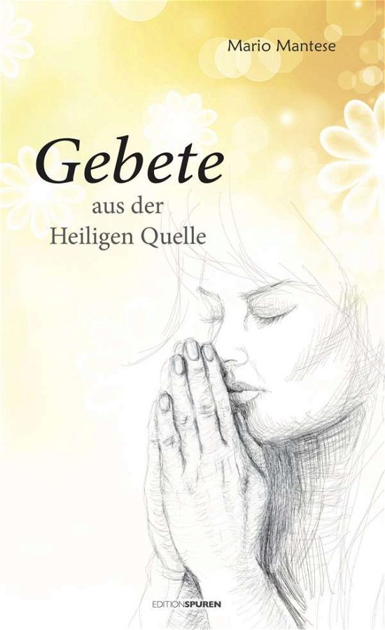 Cover for Mantese · Gebete aus der heiligen Quelle (Book)
