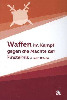 Cover for Osteen · Waffen im Kampf gegen die Mächte (Book)