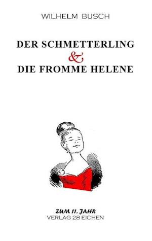 Cover for Wilhelm Busch · Der Schmetterling &amp; Die fromme Helene (Paperback Book) (2015)