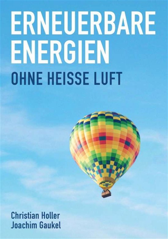 Erneuerbare Energien - Holler - Livros -  - 9783962380809 - 