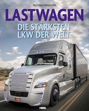 Lastwagen - Michael Füngeling - Książki - Heel - 9783966647809 - 24 lipca 2024