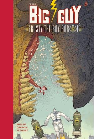Big Guy and Rusty the Boy Robot - Frank Miller - Bøger - Cross Cult Entertainment - 9783986661809 - 15. januar 2024