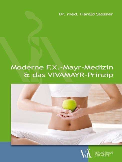 Cover for Stossier · Moderne F.X.-Mayr-Medizin &amp; da (Book)