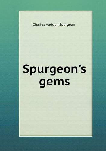 Cover for Charles Haddon Spurgeon · Spurgeon's Gems (Paperback Book) (2013)