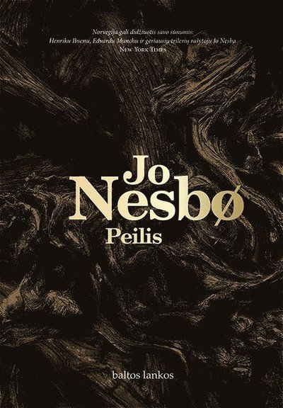 Peilis - Jo Nesbø - Libros - Baltos lankos - 9786094792809 - 2019