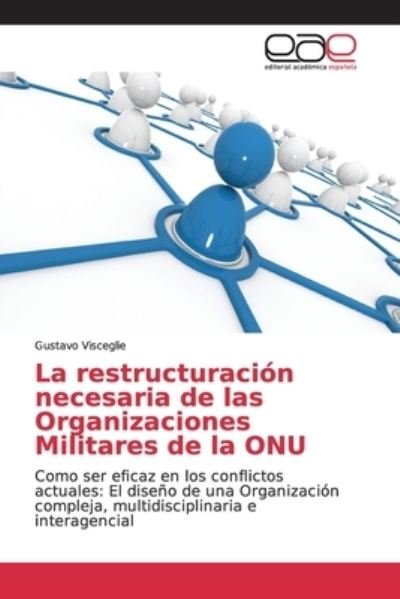 Cover for Visceglie · La restructuración necesaria (Bok) (2018)
