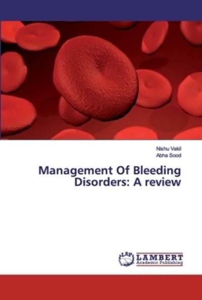 Cover for Vakil · Management Of Bleeding Disorders: (Bog) (2019)