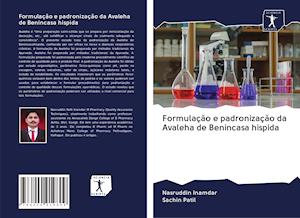 Cover for Nasruddin Inamdar · Formulação e padronização da Avaleha de Benincasa hispida (Paperback Book) (2020)