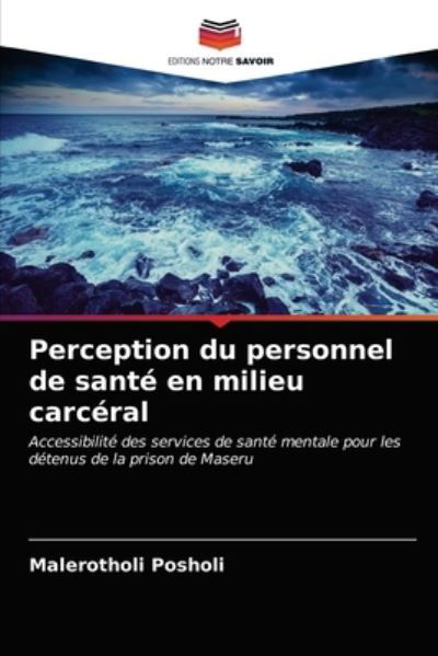 Cover for Posholi · Perception du personnel de sant (N/A) (2021)