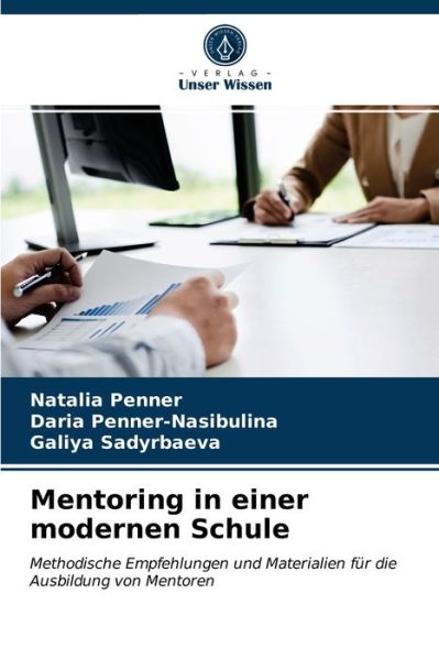 Cover for Natalia Penner · Mentoring in einer modernen Schule (Paperback Book) (2021)