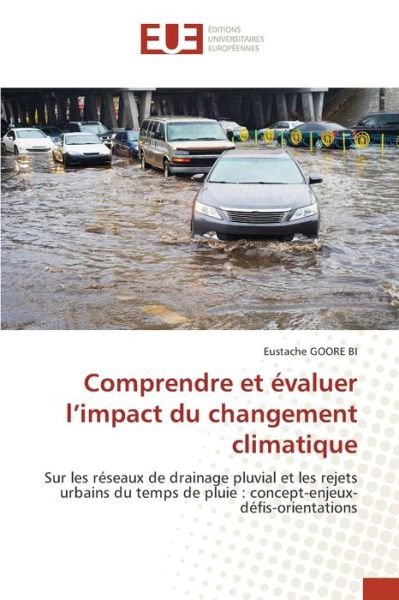 Cover for Eustache Goore Bi · Comprendre et evaluer l'impact du changement climatique (Paperback Book) (2021)